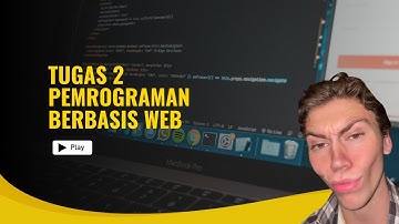 TUGAS 2 - PEMROGRAMAN BERBASIS WEB - SISTEM INFORMASI - UNIVERSITAS TERBUKA BANDUNG