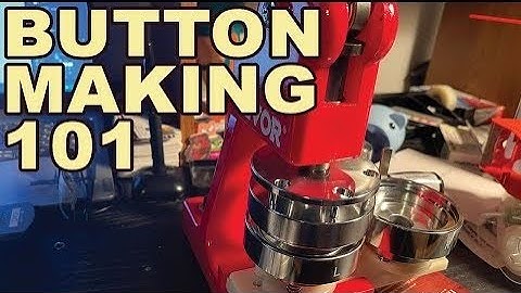 Button Making 101: Vevor Button Maker 2.25in