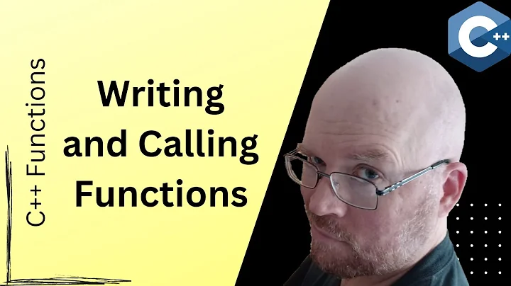 Writing and calling functions -- C++ Functions for beginners [Part 1]