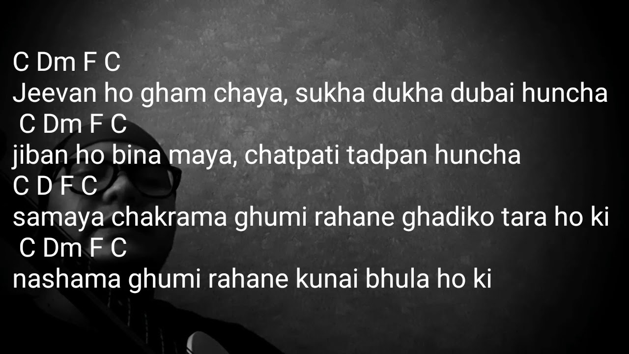 Jeevan ho (Yo jindagani) chords and lyrics(Nepathya)