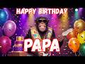 PAPA Happy Birthday Song - Happy Birthday to Papa