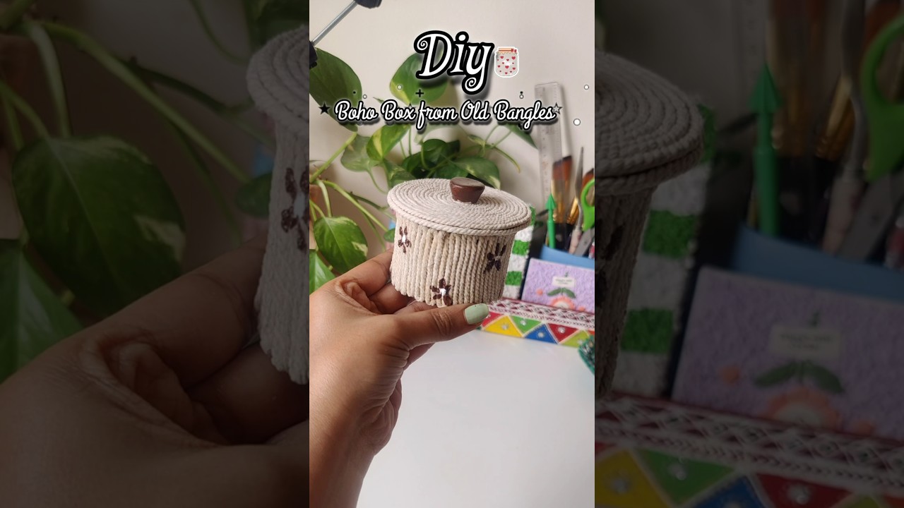 Boho Box From Old Bangles ♻ | DIY Bangle Craft Idea 💖 