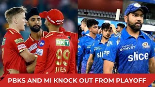 IPL 2024 MUMBAI INDIANS AND PUNJAB KINGS KNOCK OUT FROM PLAYOFF IPL POINT TABLE