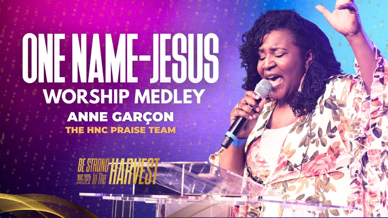 One Name (JESUS) - Worship Medley | Anne Garçon | NHC Praise Team | National Haitian Convention
