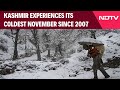 J&amp;K Weather | Kashmir Experiences Its Coldest November Since 2007