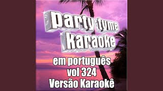 Apaixonadinha (Made Popular By Marília Mendonça & Léo Santana) (Karaoke Version)