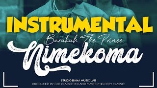 Baraka The Prince - Nimekoma Instrumental Beat Download  (Link in Description)