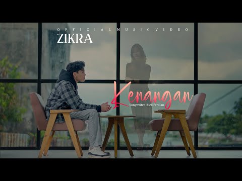 Zikra - Kenangan (Official Music Video)