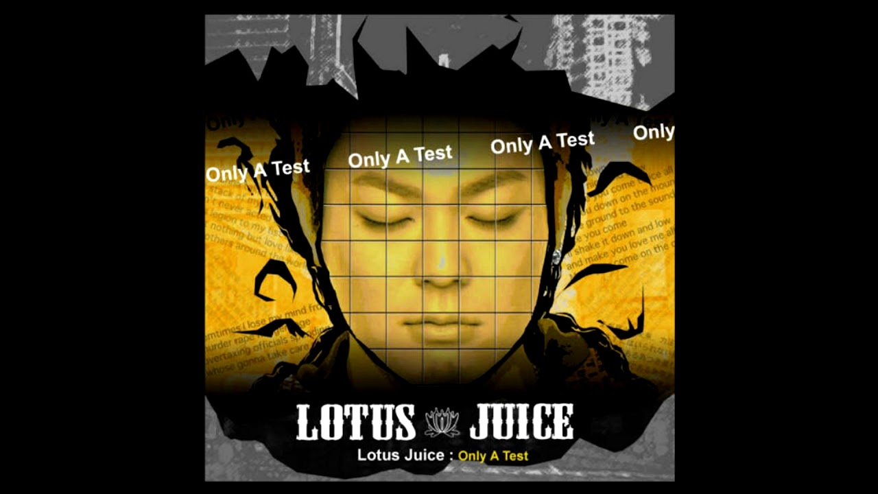 Watch Lotus Juice - Only A Test (Full Album) on YouTube Watch Lotus Juice - Only A Test (Full Album) on YouTube