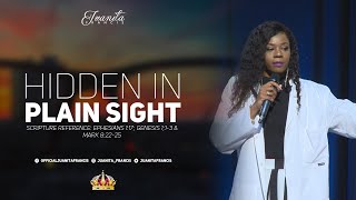 Hidden In Plain Sight (EPISODE TWO) | Elder Juanita Francis