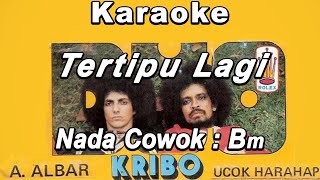 Tertipu Lagi (Karaoke) Duo Kribo (Ahmad Alba)r Nada Pria/ cowok/ male key Bm