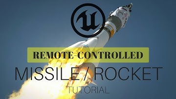 Remote-controlled Missile! (with cameras) - UE4