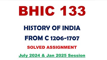 BHIC 133 solved assignment 2024-25 || bhic 133 solved assignment 2024 in English || ignou bhic 133