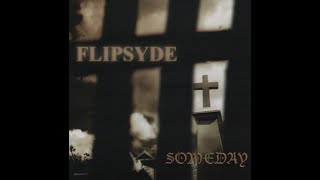 Flipsyde - Someday 29 to 46hz