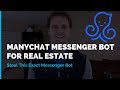 ManyChat for Real Estate Agents | Steal This Messenger Bot