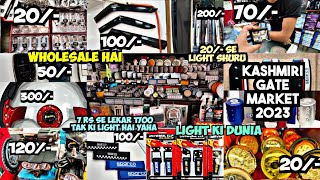 Kashmiri Gate Market 2023  | Sabse sasti car & bike accessories  | Yaha se sasta kahi nahi