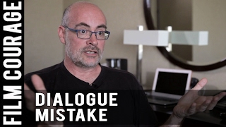 Biggest Mistake Screenwriters Make With Dialogue by Karl Iglesias