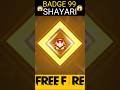 Badge 99 shayari  badge 99  s3 jubayr ff  shorts trendingshorts