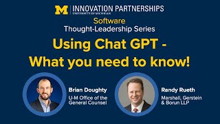 Using Chat GPT - What you need to know! Software Thought Leadership Series