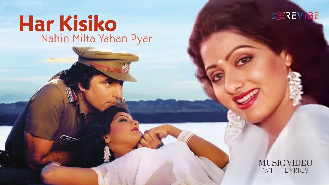 Har Kisiko Nahin Milta Yahan Pyar (Lyrical)
