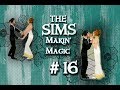 The Sims 1 Makin Magic - 🔮 Серия №16 &quot;БРАК ПО РАСЧЕТУ&quot; 🔮
