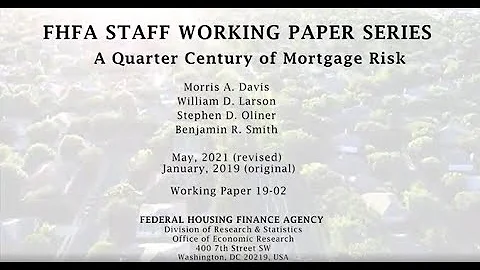 FHFA Working Paper Series: "A Quarter Century of M...