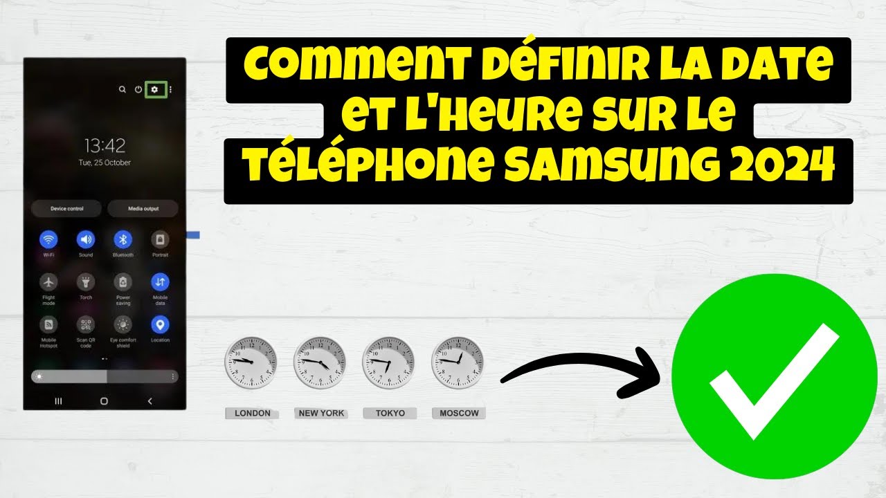 Comment définir la date et l'heure sur le téléphone Samsung 2024 - YouTube