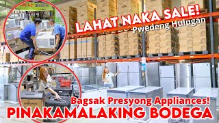 PINAKAMALAKING BODEGA NG APPLIANCES, LAHAT NAKA SALE DITO! May Freebies at Pwede Pang Hulugan