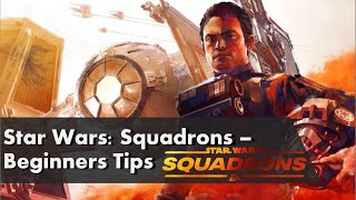 Beginners Tips for Star Wars: Squadrons