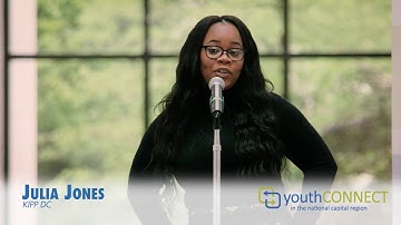 Julia Jones, KIPP DC - youthCONNECT Storytelling Video