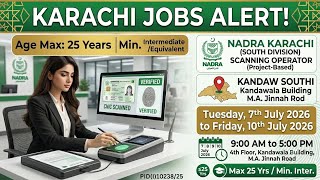 NADRA Jobs 2026: Scanning Operator Walk-in Interview | Karachi Update