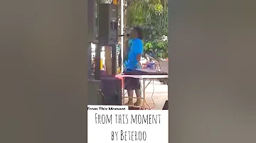 Funny 'From This Moment' by Beteroo. Beats all covers and the original!! 😂