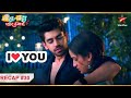 Shivam ne bola Sajeeri ko I Love You! | Ep.30 | Recap | Meetha Khatta Pyaar Hamara | Mon-Sun |6:30PM