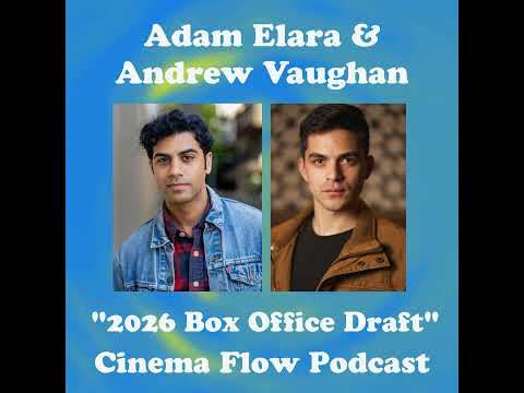 2026 Box Office Draft (Adam Elara & Andrew Vaughan)