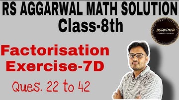 Factorisation class 8|exercise 7d class 8|exercise 7d class 8 rs aggarwal|ex 7d class 8 rs aggarwal|