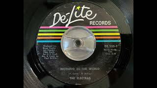 The Electras - Nothing in the world