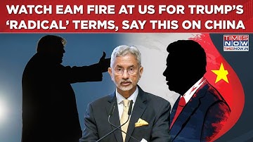Watch EAM Jaishanakar Fire At US For Trump’s ‘Radical’ Terms, Say This On China At Kolkata Event