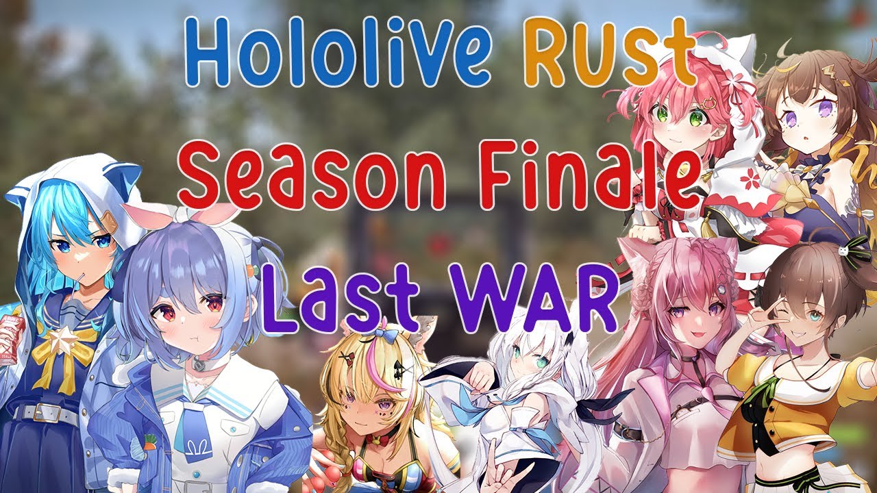 (ALL POV) Hololive Rust Season Finale, Last War, Who Got The Last Laugh?!