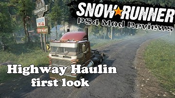 Snowrunner PS4 | Highway Haulin mod map