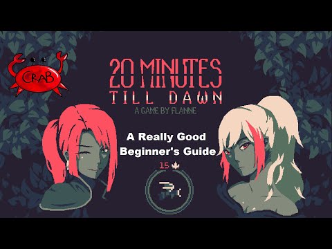 Beginners Guide To 20 Minutes Till Dawn 1.0 | General Tips And Build Guides For Every Character