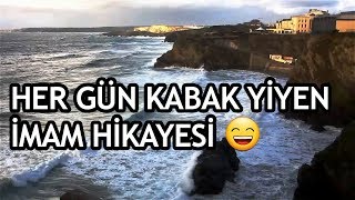 Her gün kabak yiyen imam hikayesi 🙂 / Kerem Önder Resimi