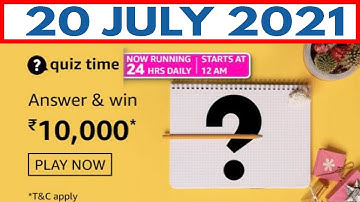 Amazon Quiz Answers today | 20 July 2021 | Win Rs 10000 | Amazon Daily Quiz Answers today