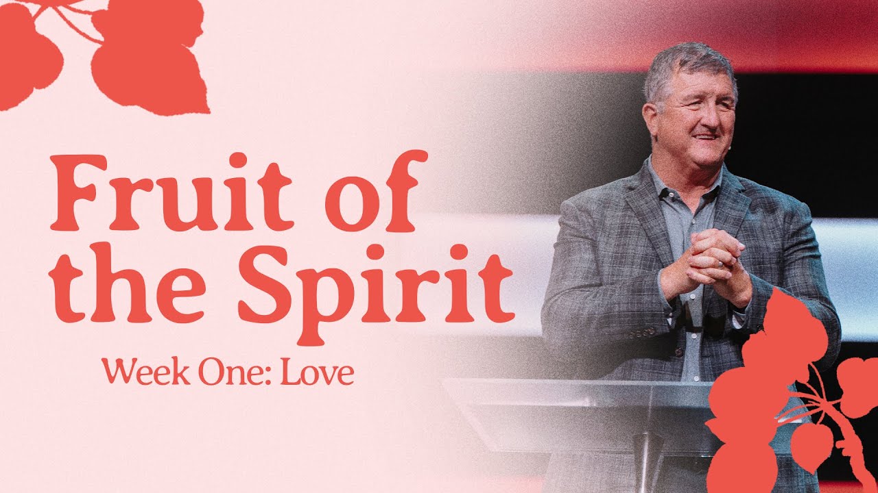 Fruit of the Spirit | Week One | Stan Lester - YouTube