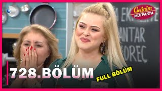 Gelinim Mutfakta 728. Bölüm - Full Bölüm - 16.06.2021