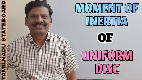 Moment of Inertia of Uniform disc | rotational Motion | Class 11 Physics | Samacheer Kalvi Class 11