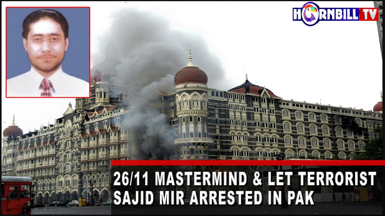 26/11 MASTERMIND & LET TERRORIST SAJID MIR ARRESTED IN PAKISTAN