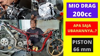 MIO DRAG 200cc, MODIFIKASI PISTON 66mm DAN APA SAJA UBAHANNYA