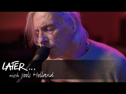 Paul Weller - Glad Times (Live on Later)