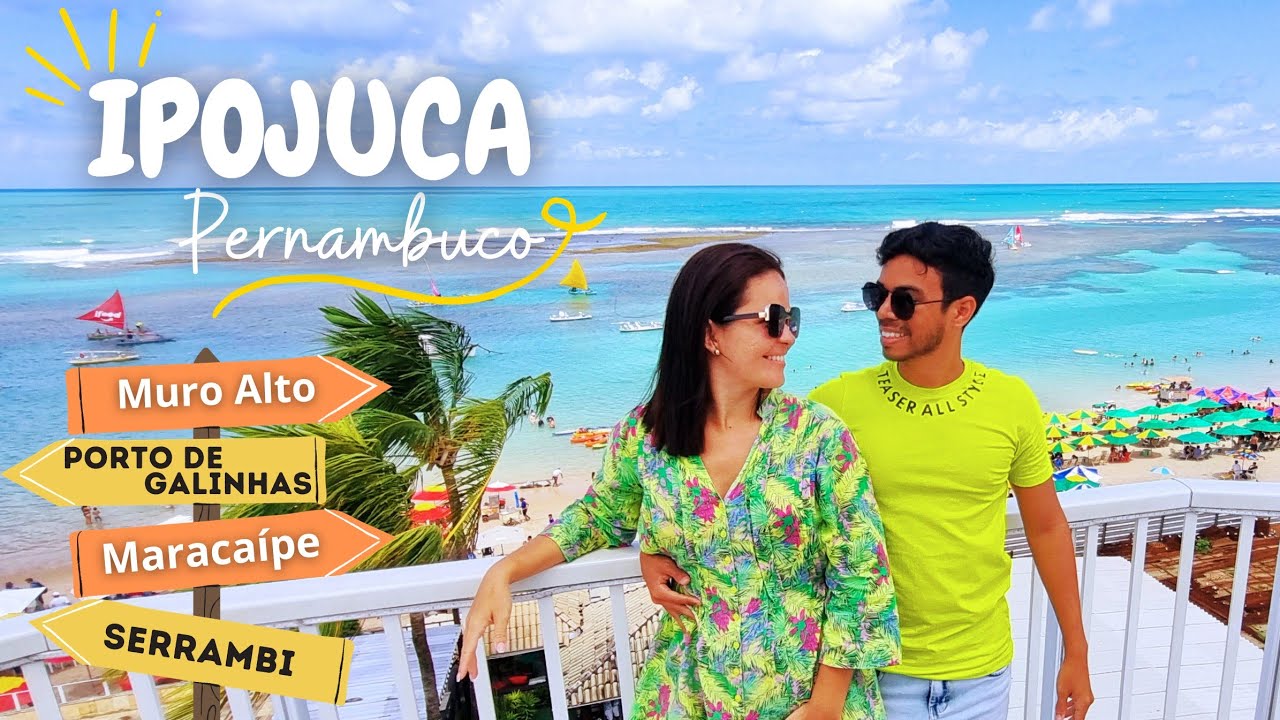 Praia de Muro Alto, Porto de Galinhas, Maracaípe, Serrambi, as praias mais procuradas de Pernambuco