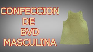COMO HACER UNA BVD MASCULINA